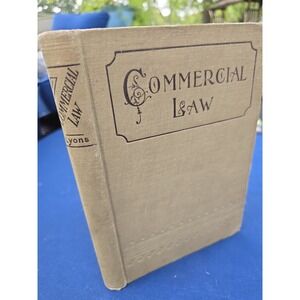 Antique Book 1901 Commercial Law J. A. Lyons College Reference Book Powers